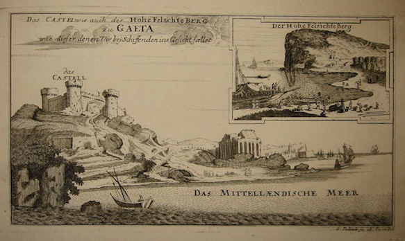 Bodenehr Gabriel (1664-1758) Das Castel wie auch der Hohe Felschte Berg zu Gaeta... 1715 ca. Augsburg